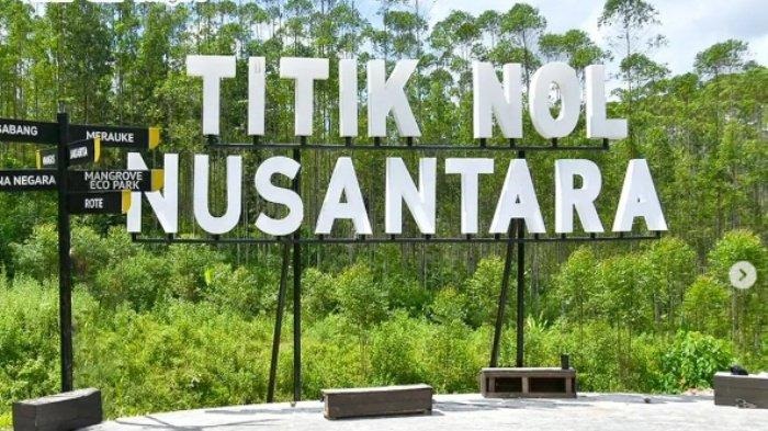 Titik Nol IKN. (Ist)